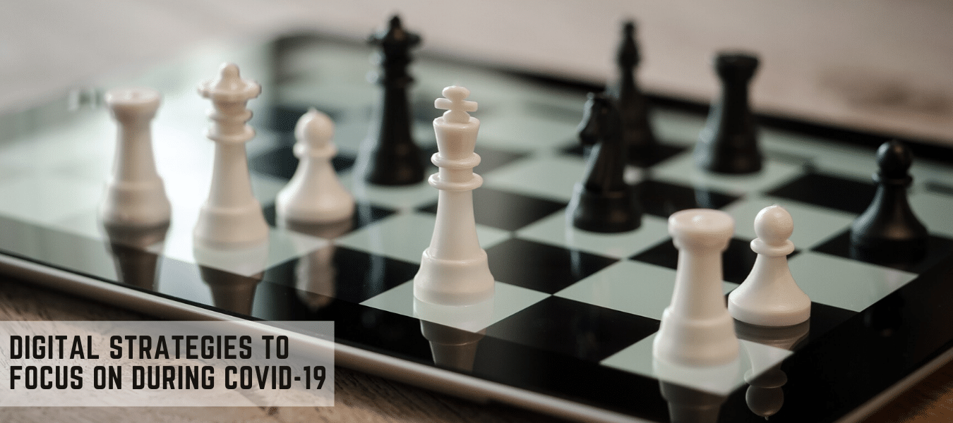 Business Strategies to focus on during Covid-19
